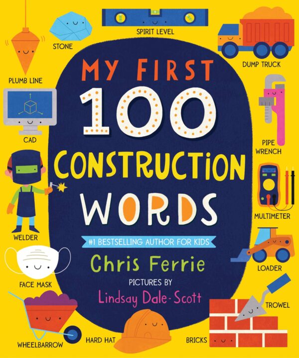 sourcebooks my first 100 construction words (bb padded) Cover of children's construction words book.