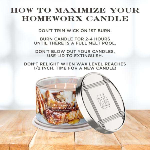 homeworx by slatkin + co. cinnamon french toast 4 wick candle Guide to optimize burning HomeWorx scented candles.