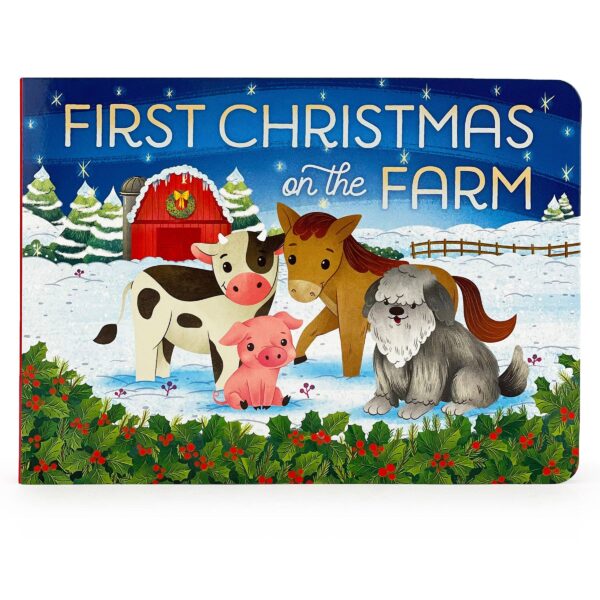 cottage door press first christmas on the farm holiday board book Animals on snowy farm during Christmas.