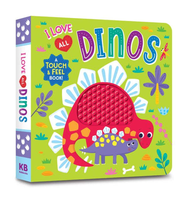 kidsbooks publishing i love all dinos (touch & feel board book) Children's dinosaur touch and feel book cover