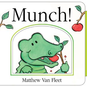 Simon & Schuster - Munch! by Matthew Van Fleet