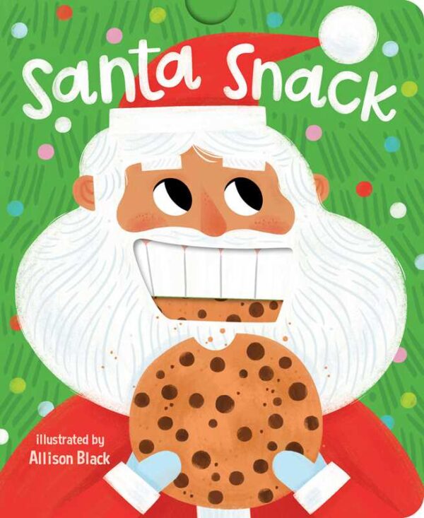 simon & schuster santa snack by simon & schuster santa snack by
