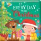 simon & schuster if every day was christmas: padded board book by em bruce